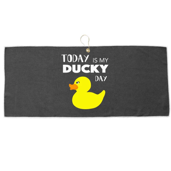 Today Is My Ducky Day I Lucky Day Large Microfiber Waffle Golf Towel