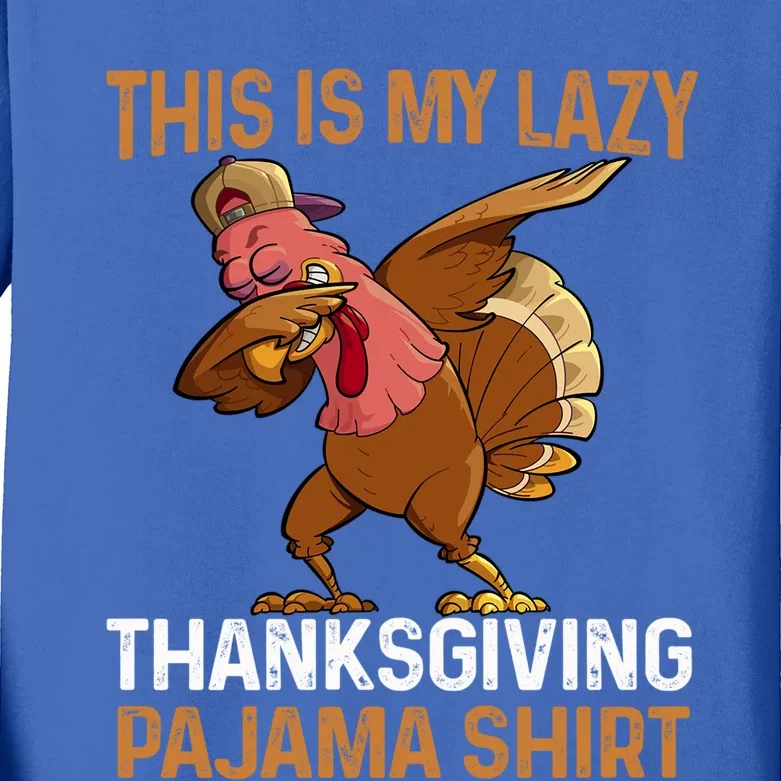 This Is My Lazy Thanksgiving Pajama Funny Dabbing Turkey Gift Kids Long Sleeve Shirt