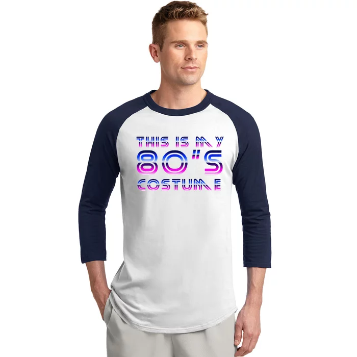 This Is My 80s Costume Period Cotume Funny Halloween Baseball Sleeve Shirt