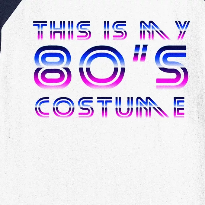 This Is My 80s Costume Period Cotume Funny Halloween Baseball Sleeve Shirt