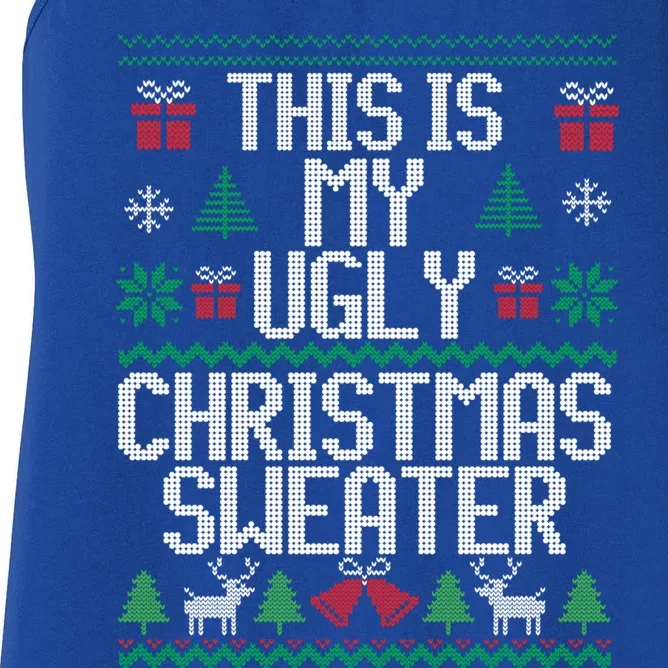 This Is My Ugly Sweater Funny Christmas Gift Women's Racerback Tank