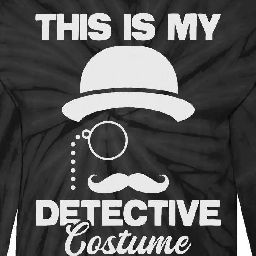 This Is My Detective Costume True Crime Lover Tie-Dye Long Sleeve Shirt