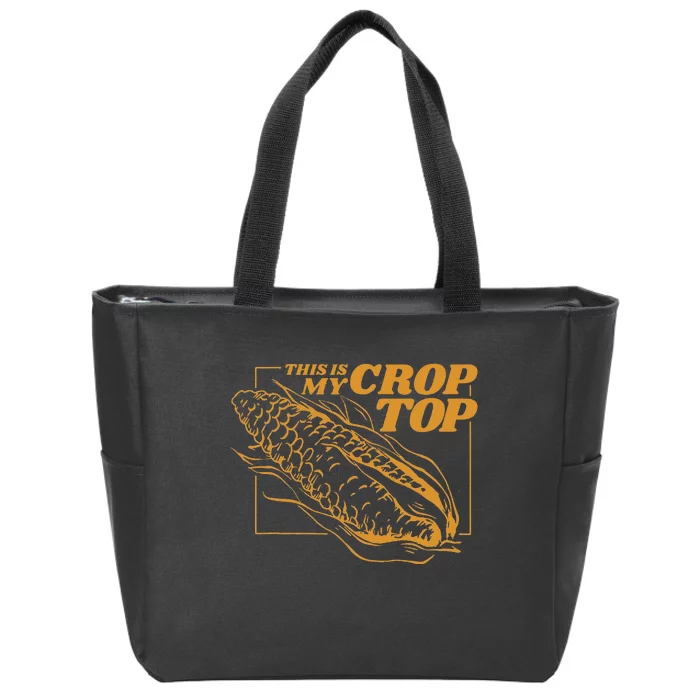 This Is My Crop Top Corn Funny Pun Food Vegetables Zip Tote Bag