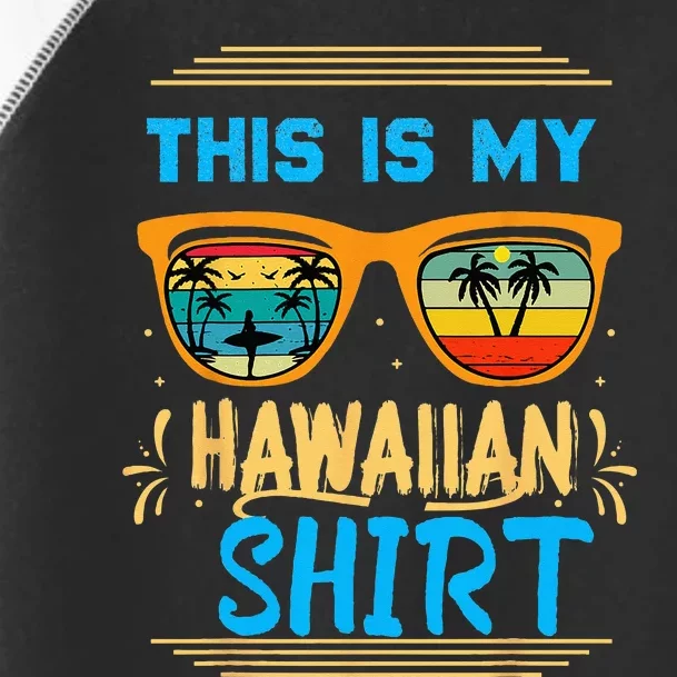 This Is My Hawaiian Tropical Luau Costume Party Hawaii Toddler Fine Jersey T-Shirt