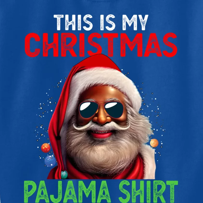 This Is My Christmas Pajama Black Afro African American Cool Gift Kids Sweatshirt