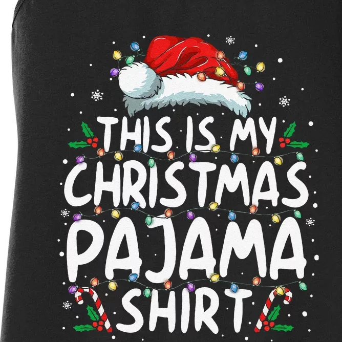 This Is My Christmas Pajama Funny Xmas Pjs Gift Women's Racerback Tank