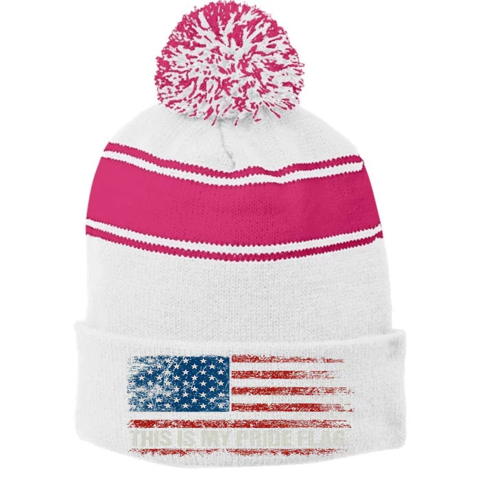 This Is My Pride Flag USA American 4th Of July Vintage Stripe Pom Pom Beanie