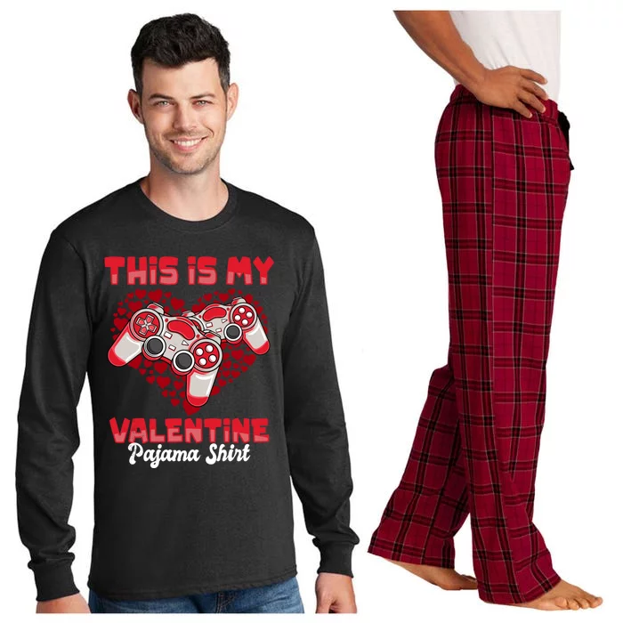 This Is My Valentine Pajama Gift Funny Video Games Gamer Great Gift Long Sleeve Pajama Set