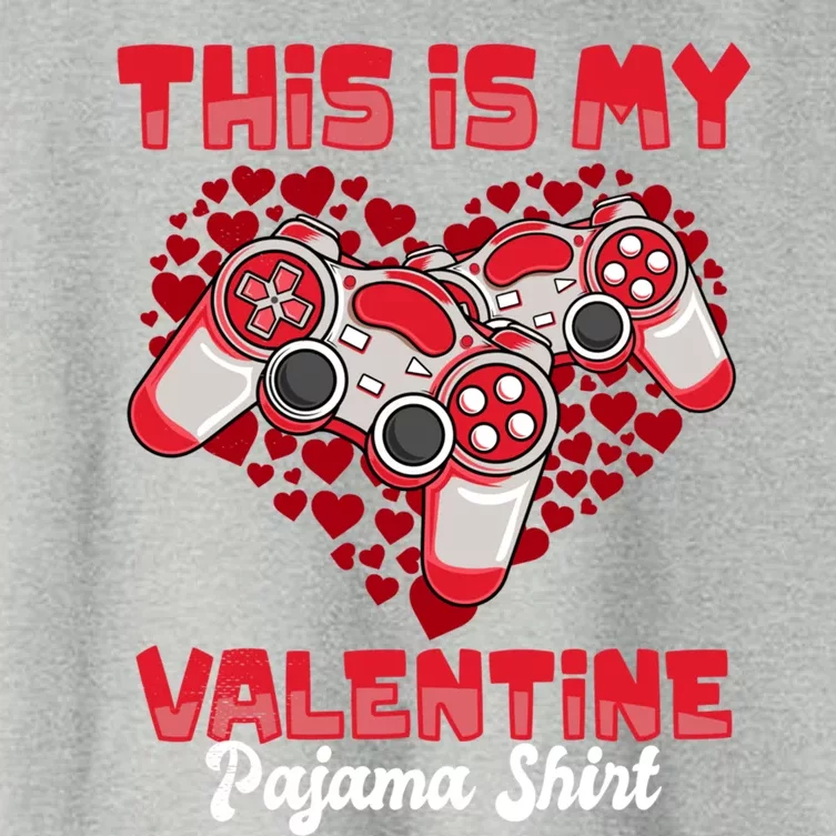 This Is My Valentine Pajama Gift Funny Video Games Gamer Great Gift Women's Crop Top Tee