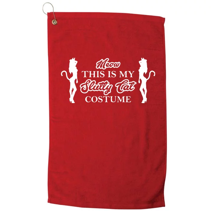 This Is My Slutty Cat Costume Platinum Collection Golf Towel