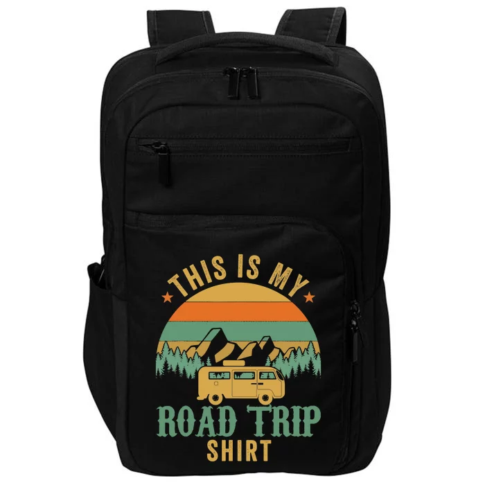 This Is My Road Trip RV Camper Travel Family Vacation Impact Tech Backpack