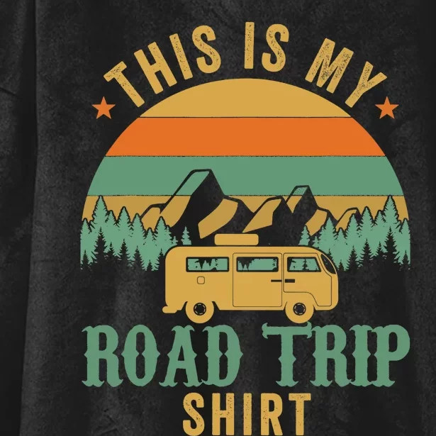 This Is My Road Trip RV Camper Travel Family Vacation Hooded Wearable Blanket