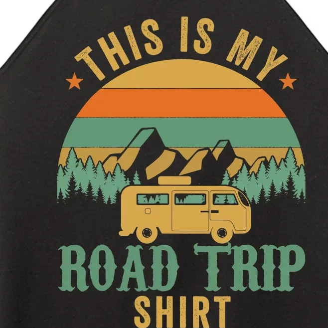 This Is My Road Trip RV Camper Travel Family Vacation Women’s Perfect Tri Rocker Tank