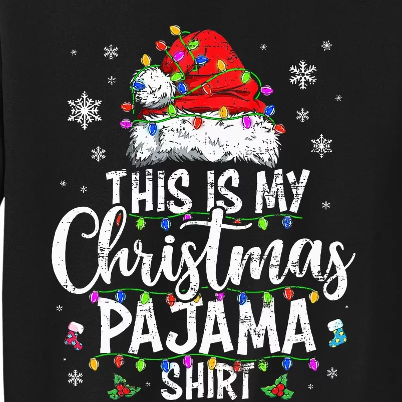 This Is My Christmas Pajama Xmas retro Tall Sweatshirt