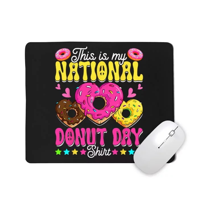 This Is My National Donut Day Funny Son Daughter Mousepad