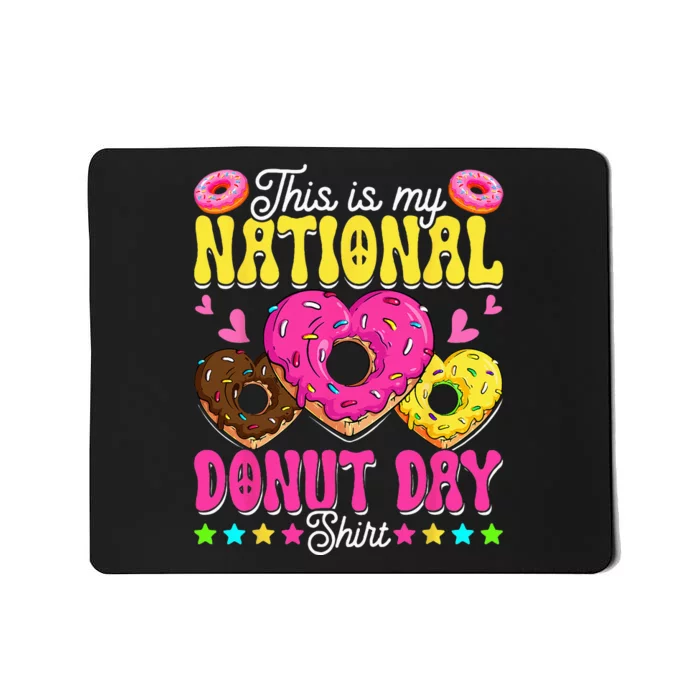 This Is My National Donut Day Funny Son Daughter Mousepad