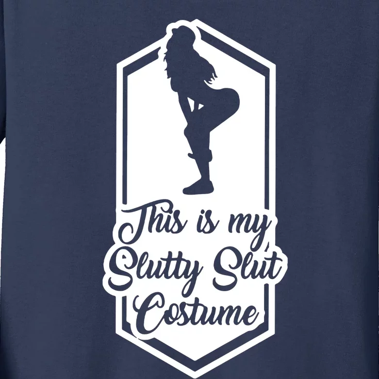 This Is My Slutty Slut Costume Kids Long Sleeve Shirt