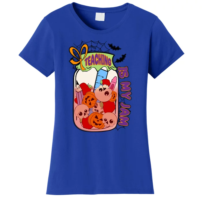 Teaching Is My Jam Funny Halloween Gift Women's T-Shirt