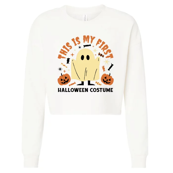 This Is My First Halloween Costume Cute Ghost Cropped Pullover Crew