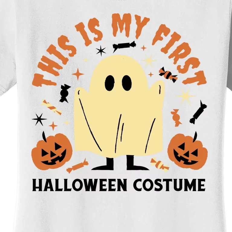 This Is My First Halloween Costume Cute Ghost Women's T-Shirt