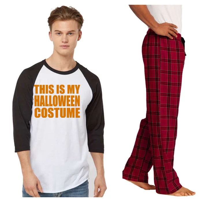 This Is My Halloween Costume Funny Raglan Sleeve Pajama Set