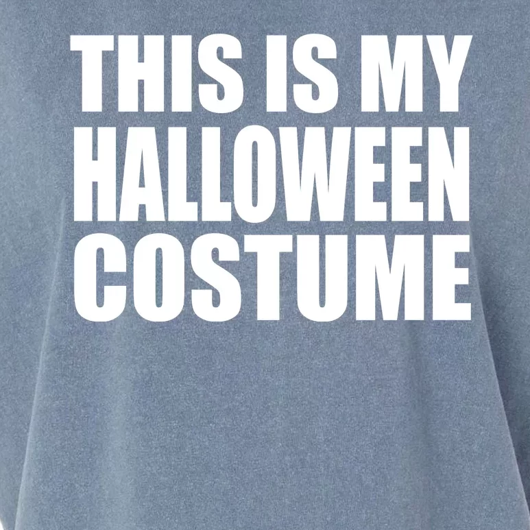 This Is My Halloween Costume Funny Garment-Dyed Women's Muscle Tee