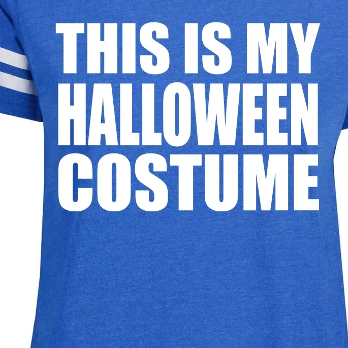 This Is My Halloween Costume Funny Enza Ladies Jersey Football T-Shirt