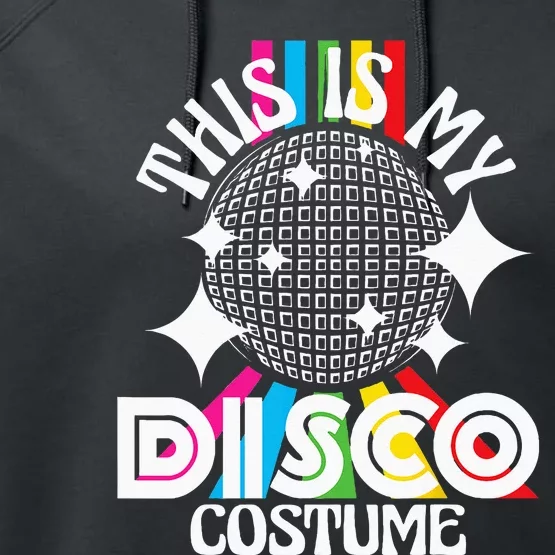 This Is My Disco Costume 1970s Funky Party 70s Groove Performance Fleece Hoodie