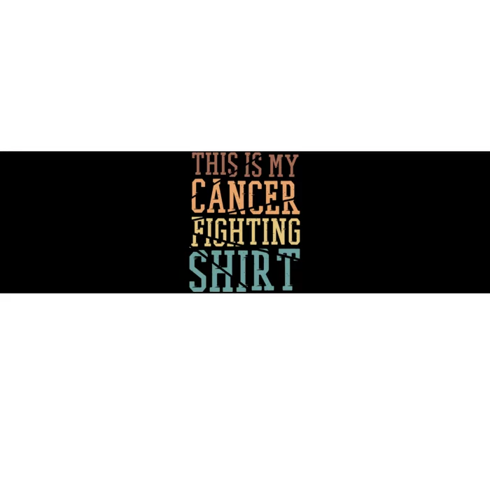 This Is My Cancer Fighting  Cancer  Awareness Bumper Sticker