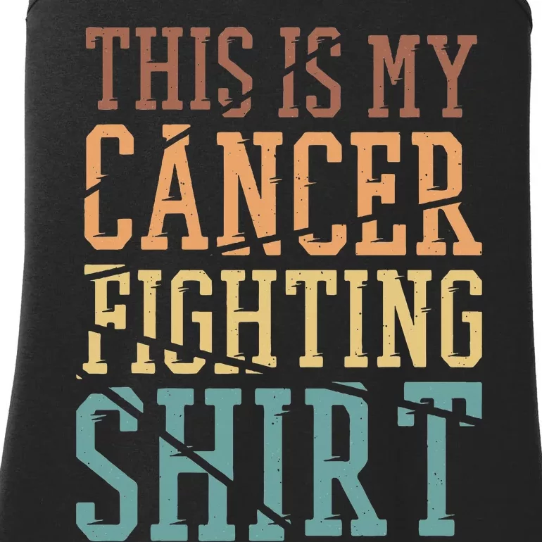 This Is My Cancer Fighting  Cancer  Awareness Ladies Essential Tank