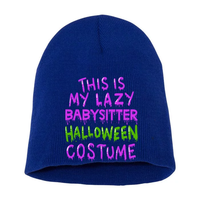 This Is My Lazy Sitter Halloween Costume Gift Short Acrylic Beanie