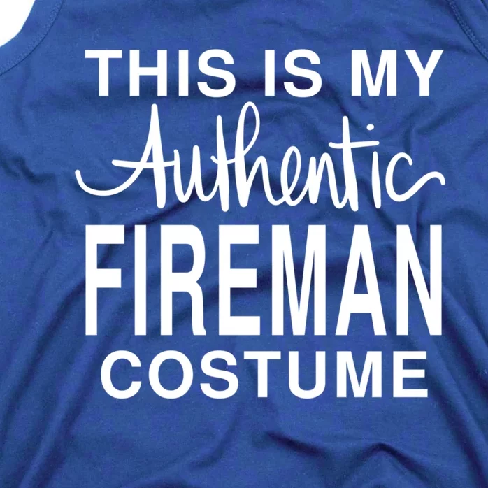 This Is My Authentic Fire Costume: Funny Halloween Joke Funny Gift Tank Top