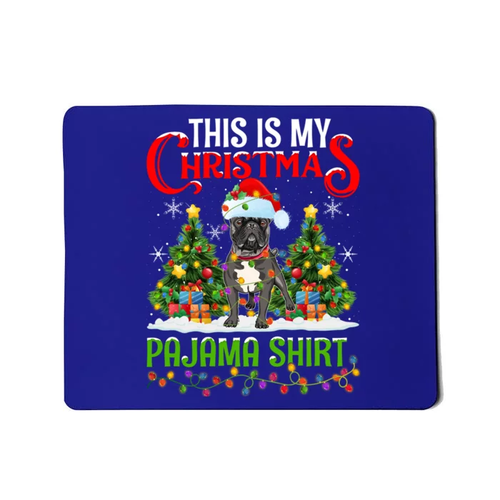 This Is My Christmas Pajamas Lighting French Bulldog Xmas Gift Mousepad