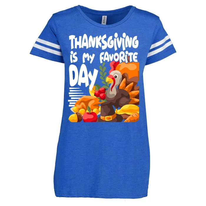 Thanksgiving Is My Favorite Day Turkey Enza Ladies Jersey Football T-Shirt