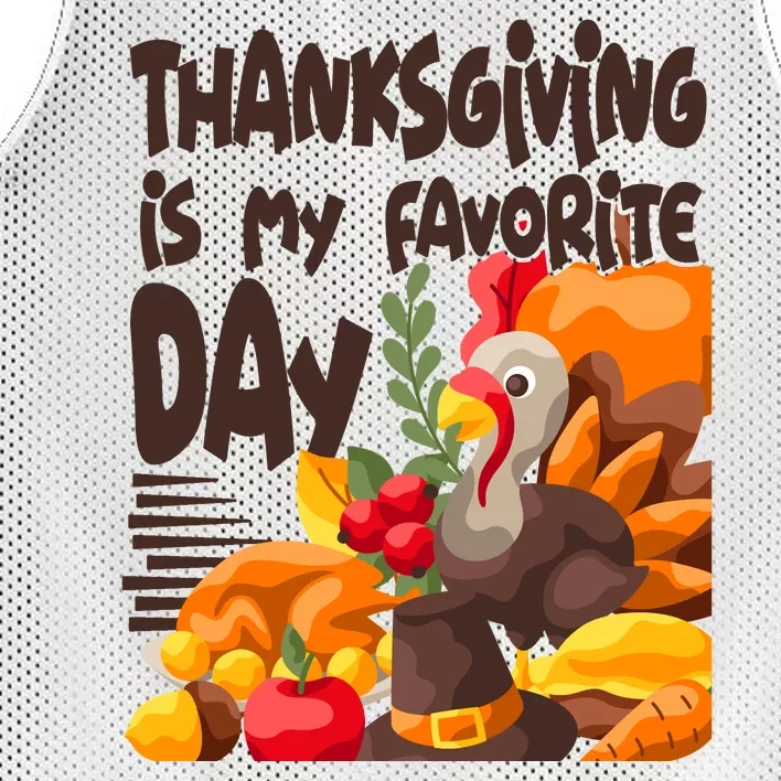 Thanksgiving Is My Favorite Day Turkey Mesh Reversible Basketball Jersey Tank