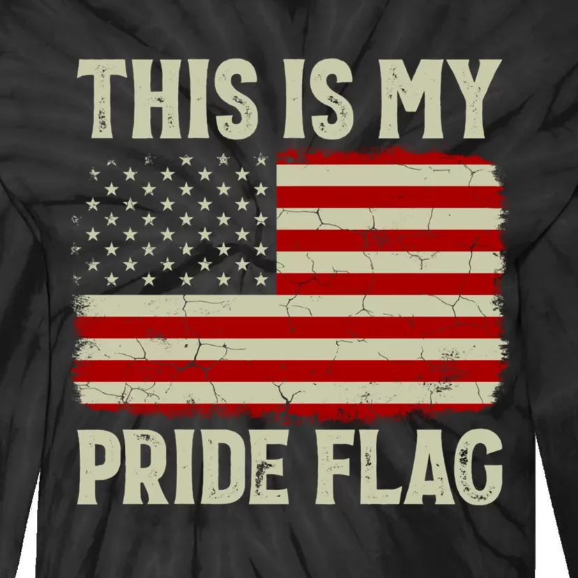 This Is My Pride Flag USA American Flag 4th Of July Pride Flag Tie-Dye Long Sleeve Shirt