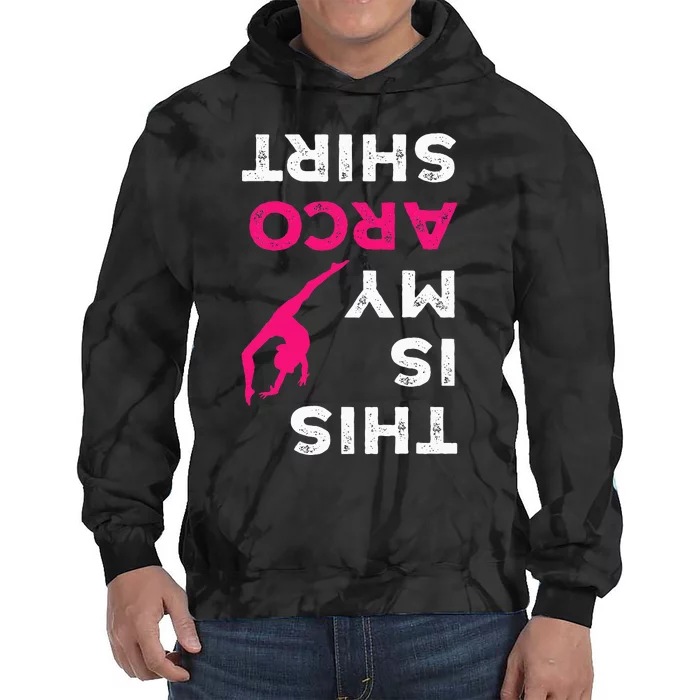 This Is My Acro  Gymnastics Gymnast Acrobatics Tie Dye Hoodie