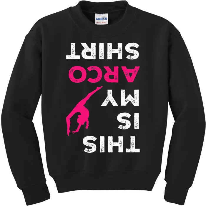 This Is My Acro  Gymnastics Gymnast Acrobatics Kids Sweatshirt