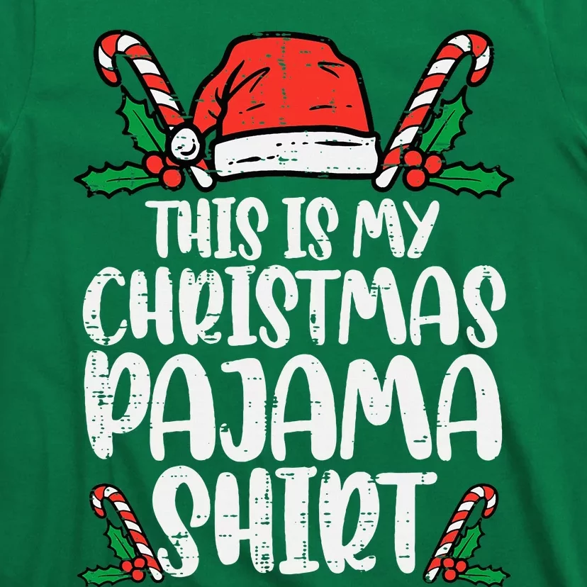 This Is My Christmas Pajama Funny Xmas Pjs T-Shirt