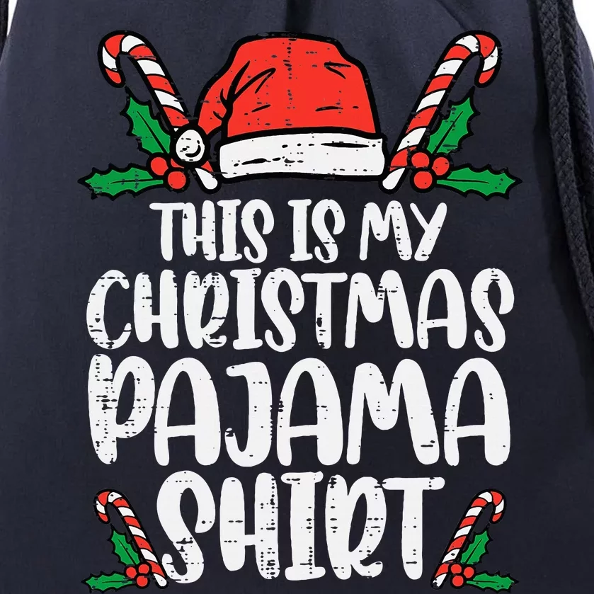 This Is My Christmas Pajama Funny Xmas Pjs Drawstring Bag