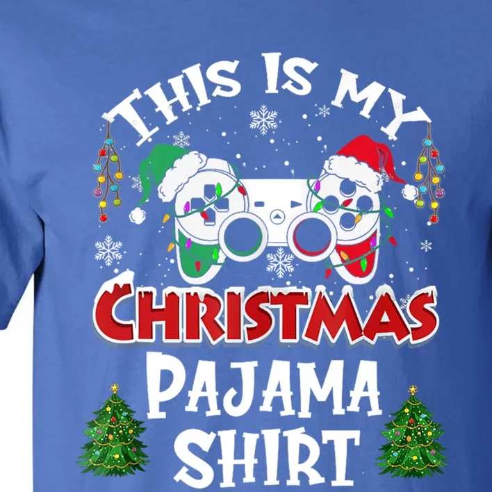 This Is My Christmas Pajama Santa Hat Gamer Video Game Xmas Great Gift Tall T-Shirt