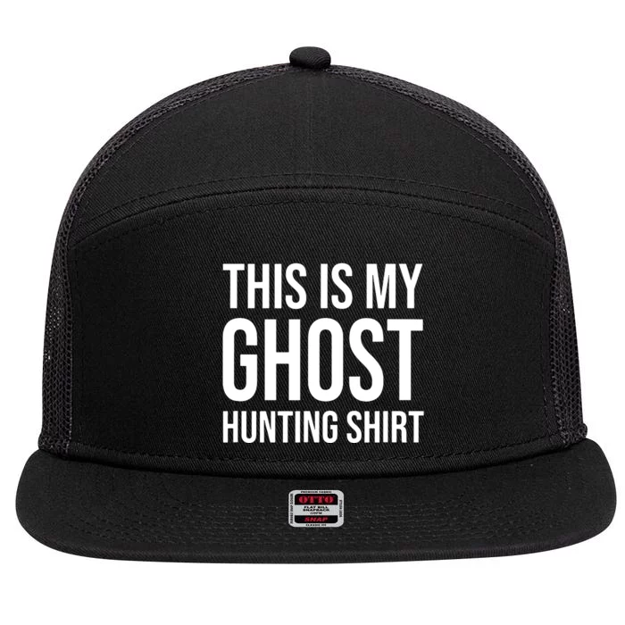 This Is My Ghost Hunting Ghost Hunter 7 Panel Mesh Trucker Snapback Hat