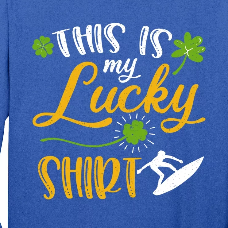 This Is My Lucky Surfing Shamrock Gift St Patricks Day Gift Long Sleeve Shirt