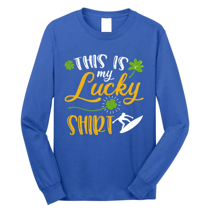 This Is My Lucky Surfing Shamrock Gift St Patricks Day Gift Long Sleeve Shirt