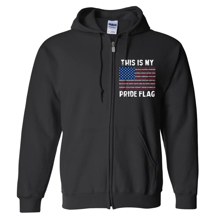 This Is My Pride Flag USA US Flag Patriotic Full Zip Hoodie