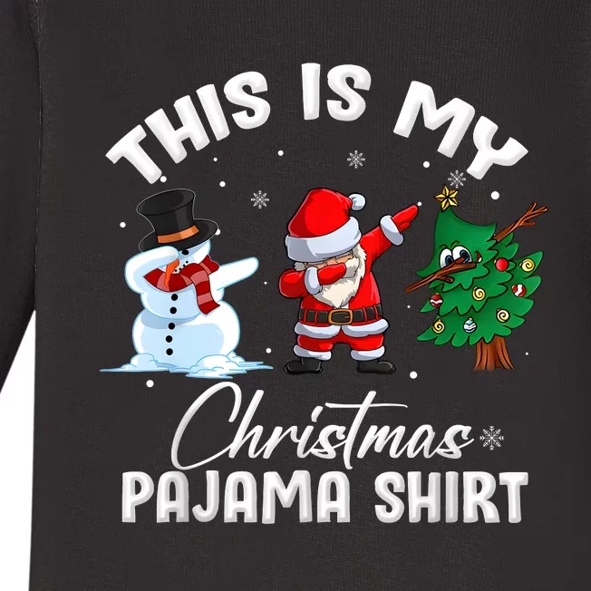 This Is My Christmas Pajama Funny Matching Family Baby Long Sleeve Bodysuit