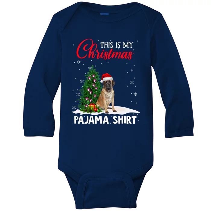 This Is My Christmas Pajama Mastiff Xmas Dog Lover Meaningful Gift Baby Long Sleeve Bodysuit