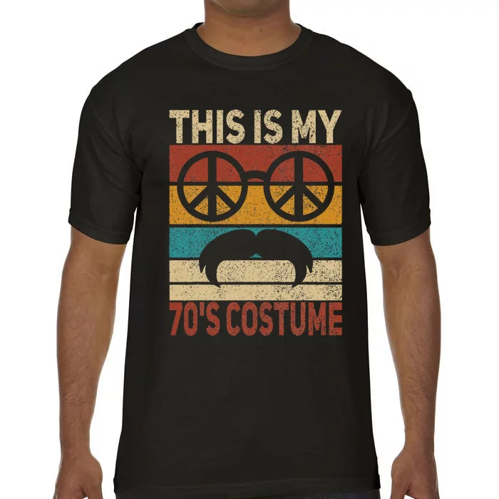 This Is My 70s Costume 70 Styles 70S Disco 1970s Outfit Comfort Colors T-Shirt