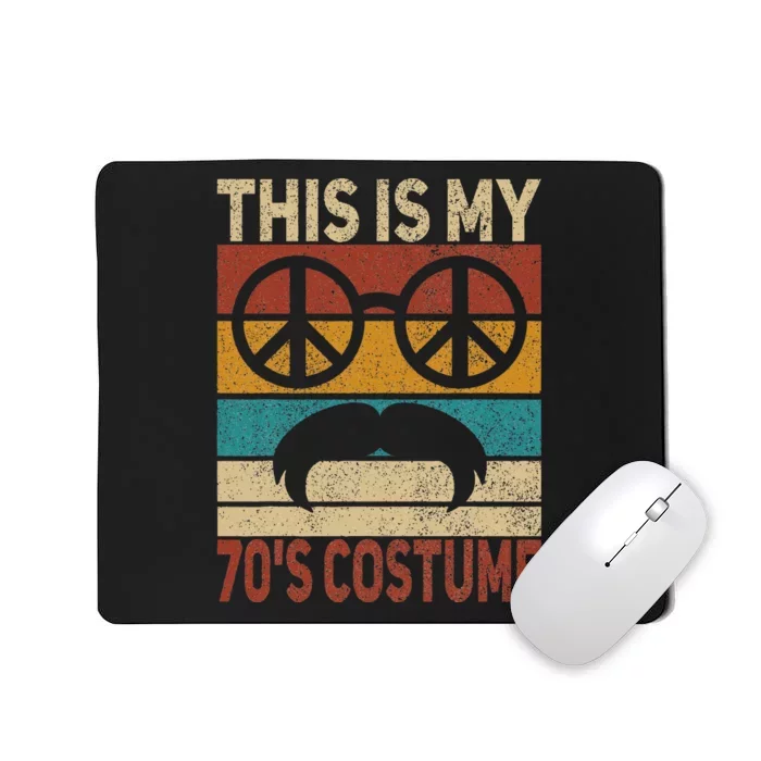 This Is My 70s Costume 70 Styles 70S Disco 1970s Outfit Mousepad