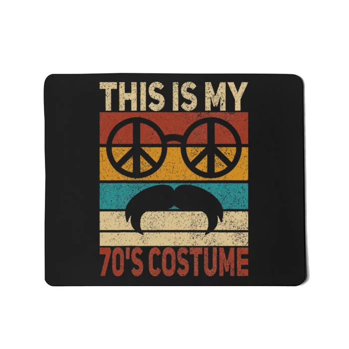 This Is My 70s Costume 70 Styles 70S Disco 1970s Outfit Mousepad